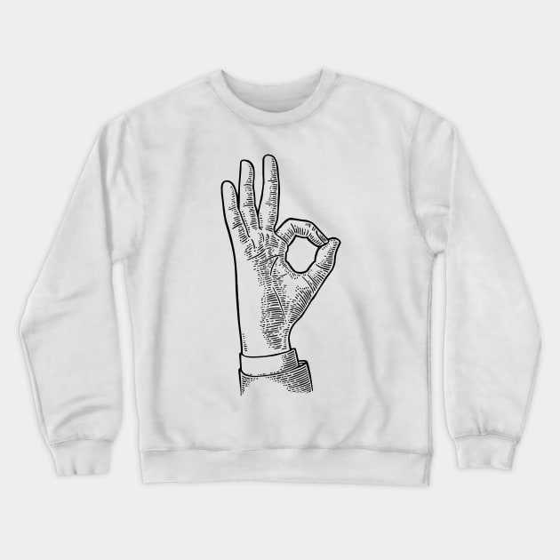 OKAY: Hand Symbol Sign (Black) Crewneck Sweatshirt by cosmicapparel